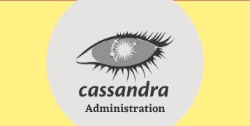 Cassandra Administration Training